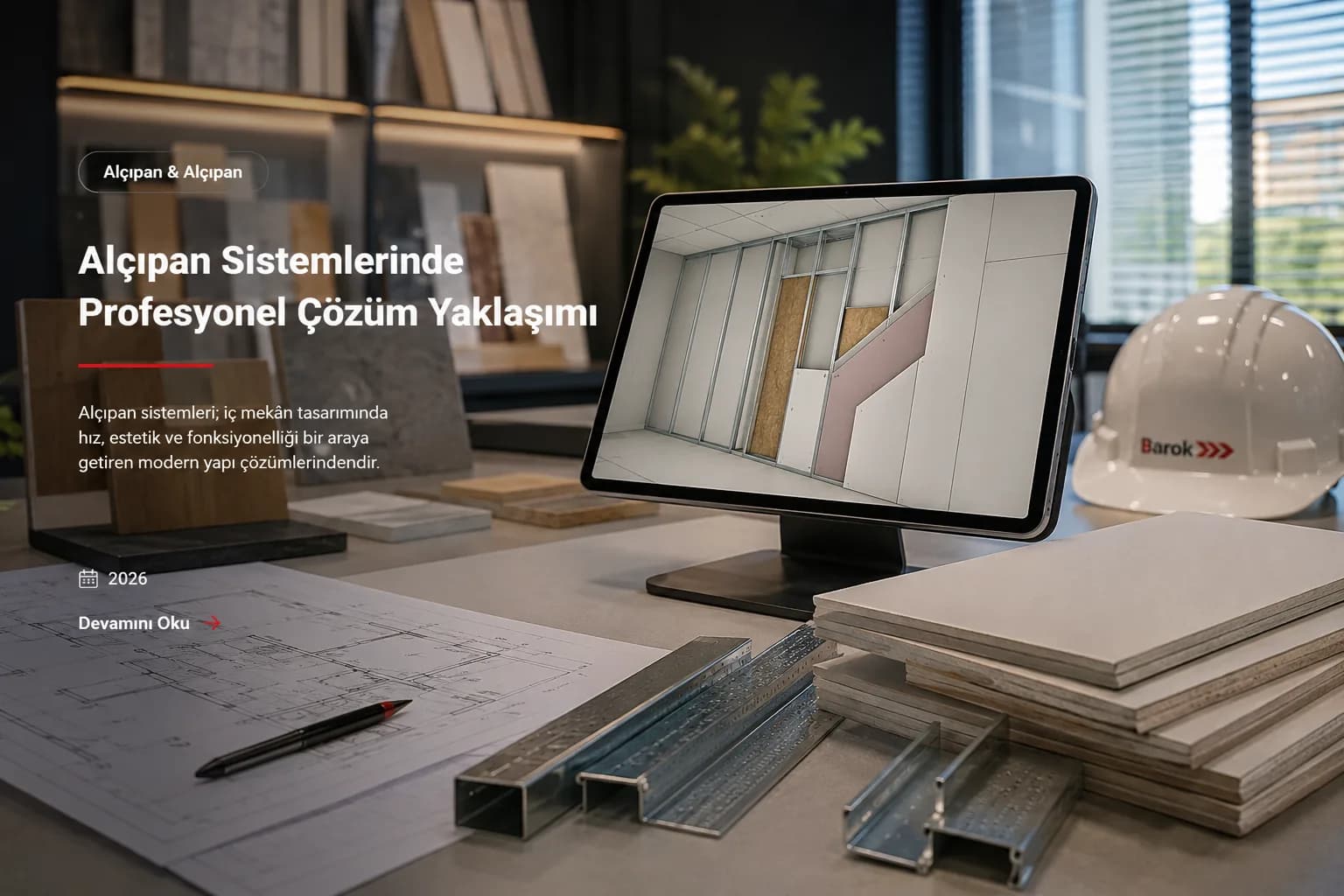 Alçıpan Sistemlerinde Profesyonel Çözüm Yaklaşımı